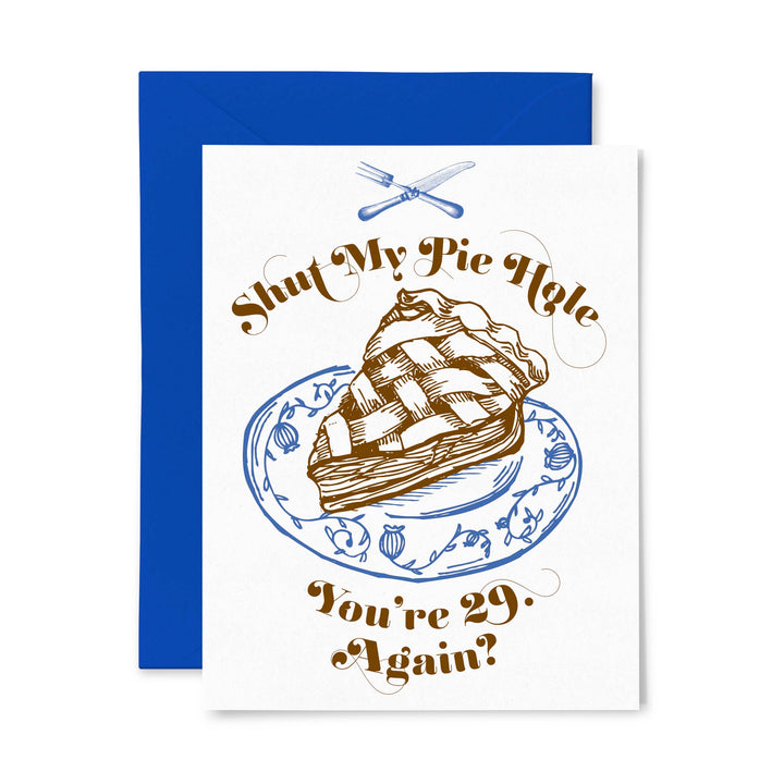 Pie Hole Birthday Card