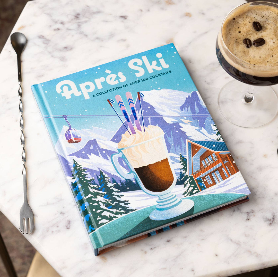 Après Ski: 100 Cozy Drinks