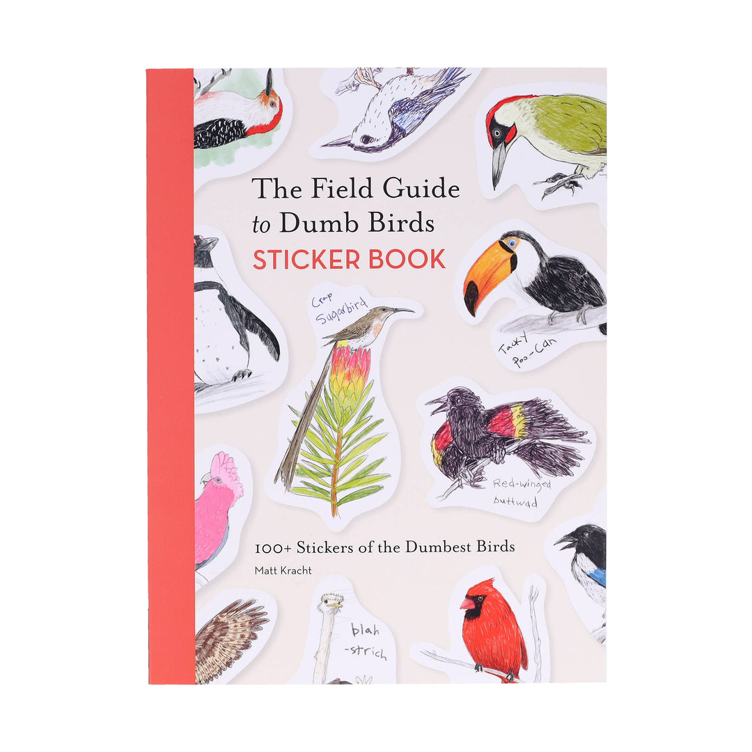 Field Guide to Dumb Birds Sticker Book