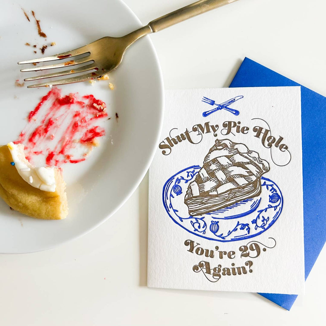 Pie Hole Birthday Card