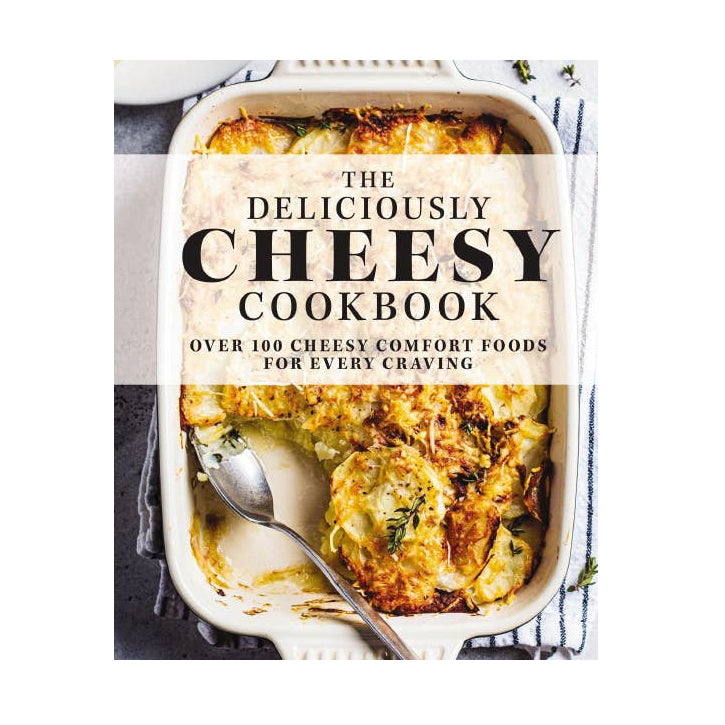 Deliciously Cheesy Cookbook