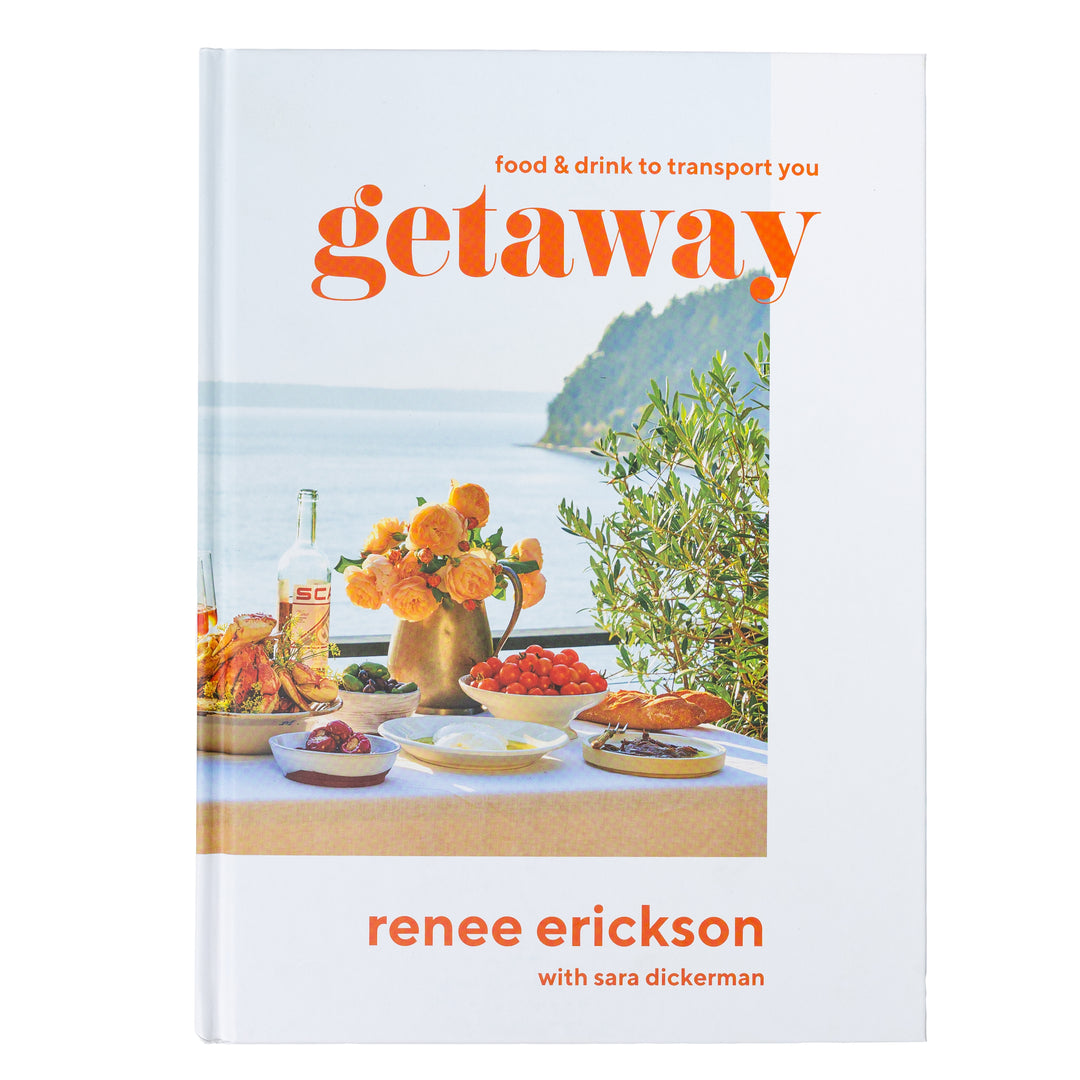 Getaway: Recipes + Drinks to Transport You