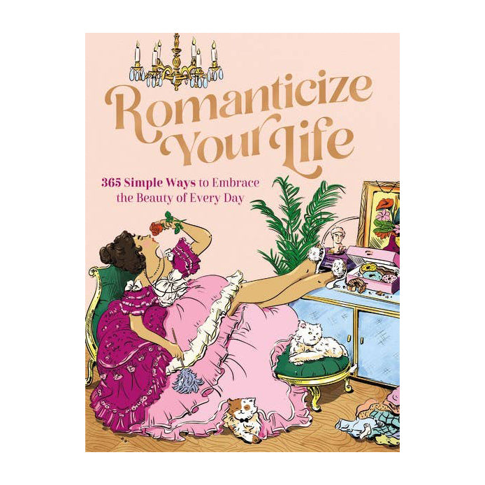 Romanticize Your Life