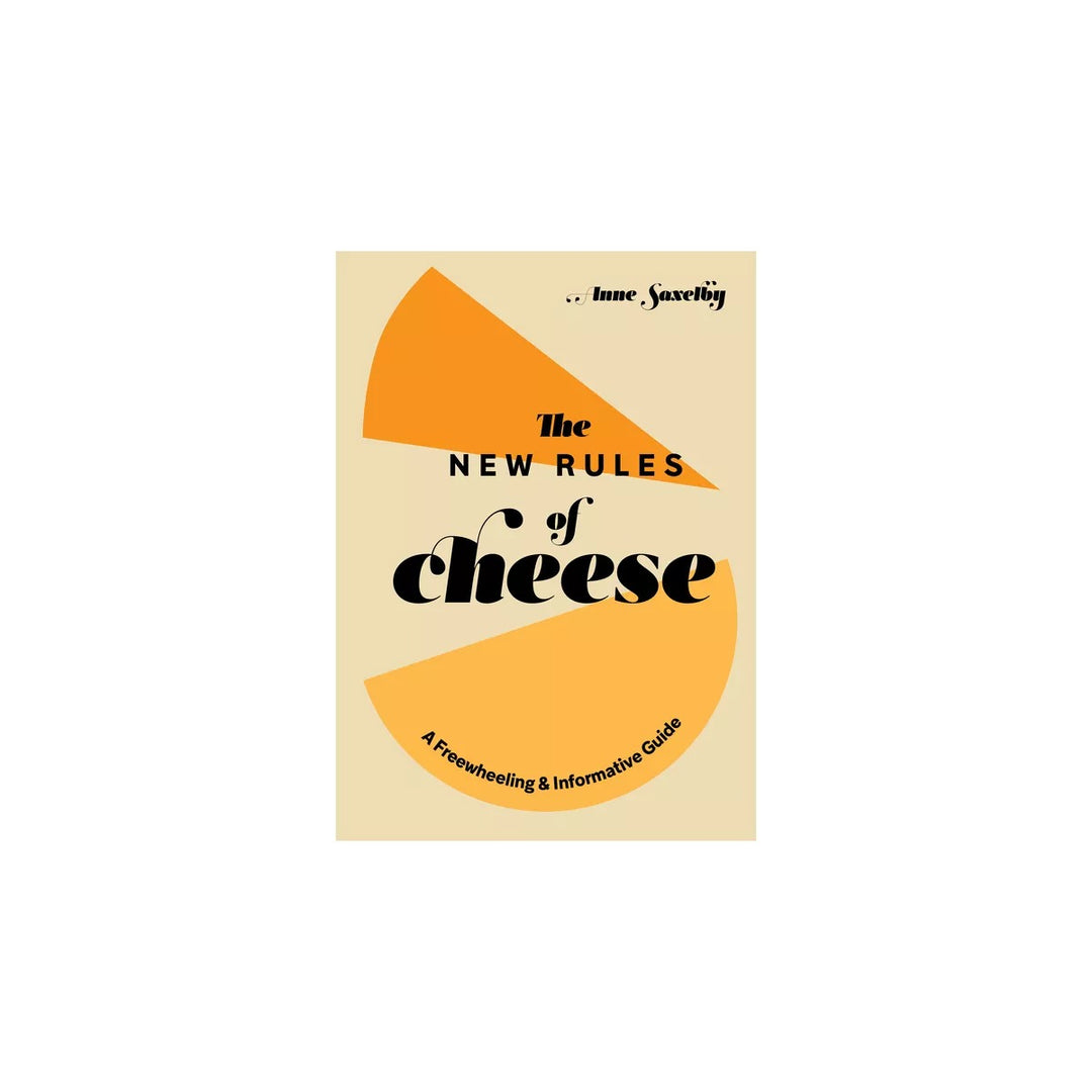 The New Rules of Cheese