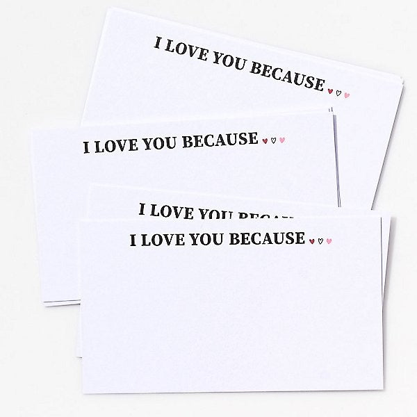 I Love You Because Card